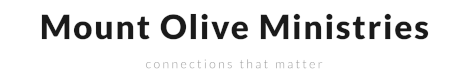 Mount Olive Ministries